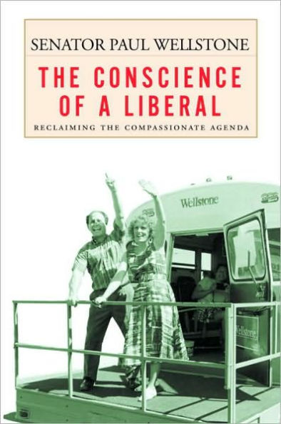 Conscience of a Liberal: Reclaiming the Compassionate Agenda