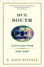 Due South: Dispatches from Down Home