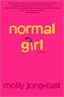 Normal Girl: A Novel