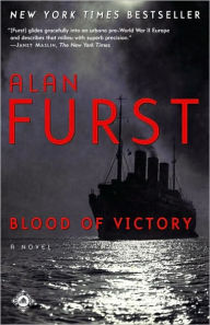 Title: Blood of Victory, Author: Alan Furst