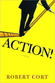 Title: Action!, Author: Robert Cort