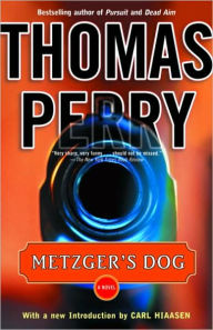 Title: Metzger's Dog, Author: Thomas Perry