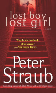 Title: Lost Boy Lost Girl, Author: Peter Straub