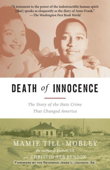 Death of Innocence: The Story of the Hate Crime that Changed America