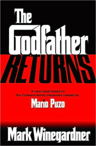 Title: The Godfather Returns, Author: Mark Winegardner