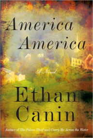 Title: America America, Author: Ethan Canin