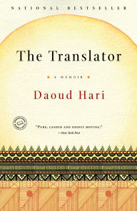 Title: Translator: A Tribesman's Memoir of Darfur, Author: Daoud Hari