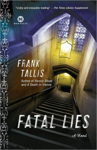 Title: Fatal Lies (Max Liebermann Series #3), Author: Frank Tallis