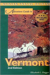 Title: Vermont Adventure Guide, Author: Robert and Patricia Foulke