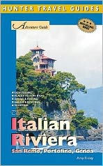 Title: Italian Riviera Adventure Guide: San Remo, Portofino & Genoa, Author: Amy Finley