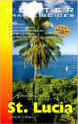 St. Lucia Adventure Guide