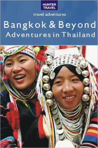 Title: Bangkok & Beyond Travel Adventures, Author: Christopher Evans