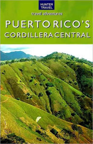 Title: Puerto Rico's Cordillera Central, Author: Kurt Pitzer