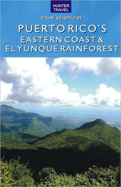 Puerto Rico's Eastern Coast & El Yunque Rainforest