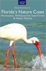 Title: Florida's Nature Coast, Author: Chelle Koster Walton