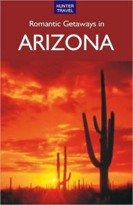 Title: Romantic Getaways in Arizona, Author: Don Young