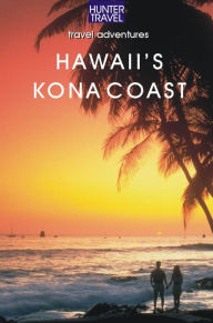 Title: Hawaii's Kona Coast, Author: Bryan Fryklund