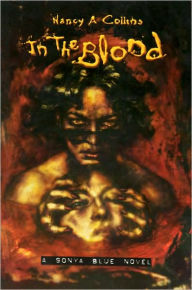 In the Blood: A Sonya Blue Novel