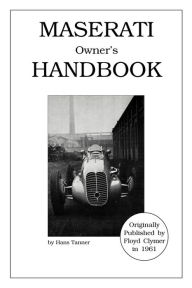 Title: Maserati Owner's Handbook, Author: Hans Tanner