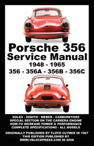 Title: PORSCHE 356 OWNERS WORKSHOP MANUAL 1948-1965, Author: Floyd Clymer