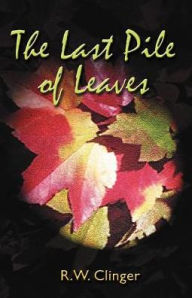The Last Pile Of Leaves