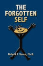 The Forgotten Self