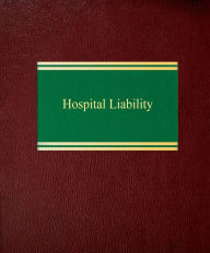 Title: Hospital Liability, Author: James Walker Smith