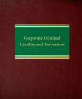 Corporate Criminal Liability and Prevention