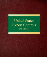 Title: United States Export Controls, Author: John R. Liebman