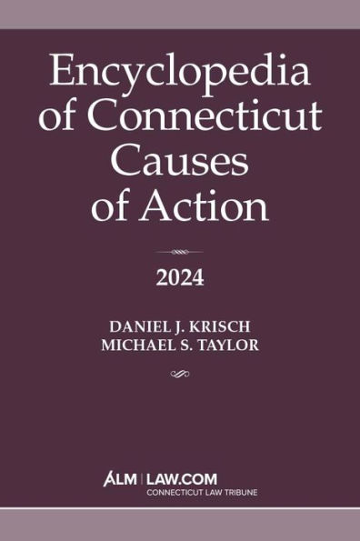 Encyclopedia of Connecticut Causes of Action 2024