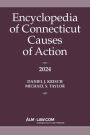 Encyclopedia of Connecticut Causes of Action 2024