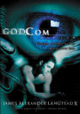 God.com: Extreme Intimacy with an Interactive God