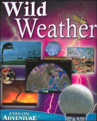 Wild Weather (Eyes on Adventure)