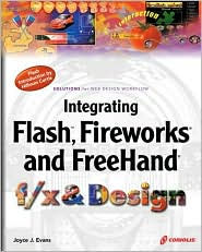 Integrating Flash, Fireworks and FreeHand f/x & Design