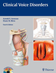 Title: Clinical Voice Disorders / Edition 4, Author: Arnold E. Aronson