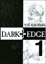 Dark Edge, Volume 1