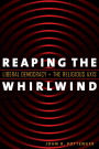 Reaping the Whirlwind: Liberal Democracy and the Religious Axis / Edition 2