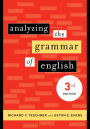 Analyzing the Grammar of English: Third Edition / Edition 3