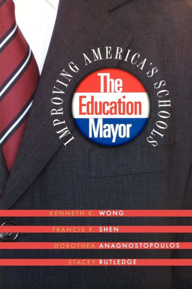 The Education Mayor: Improving America's Schools / Edition 2