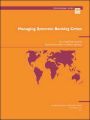 Managing Systemic Banking Crises