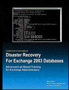 Disaster Recovery for Exchange Databases