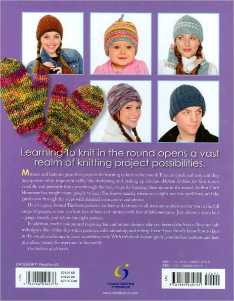 Mittens and Hats for Yarn Lovers: Detailed Techniques for Knitting in the Round