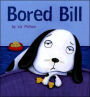 Bored Bill