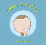 I Have a Brother