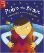 Pedro the Brave
