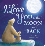 Title: I Love You to the Moon and Back, Author: Amelia Hepworth