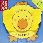 Scaredy Duck (Tiger Tales Series)