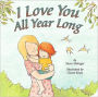 I Love You All Year Long