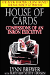 House of Cards: Confessions of an Enron Executive