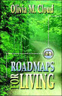 Roadmaps for Living: More Rules of the Road